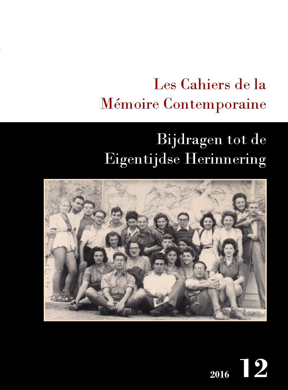 Les Cahiers de la Mémoire Contemporaine 12-2016