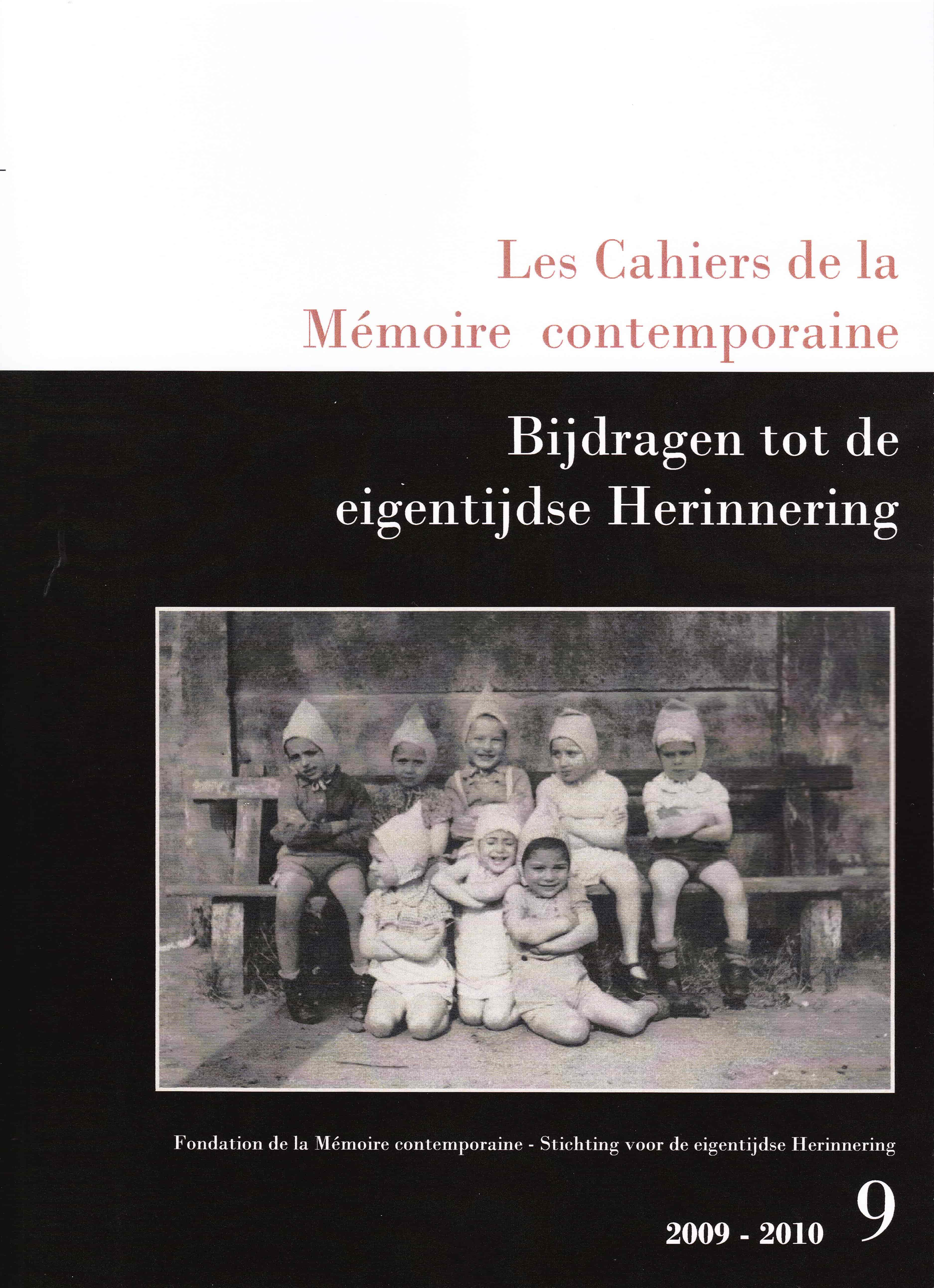 Les Cahiers de la Mémoire Contemporaine 9-2009-2010